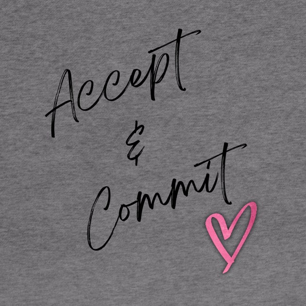 Accept and Commit by Tumair